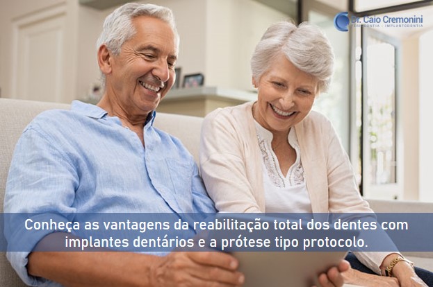 Conheça as vantagens da reabilitação total dos dentes com implantes dentários e a prótese tipo protocolo